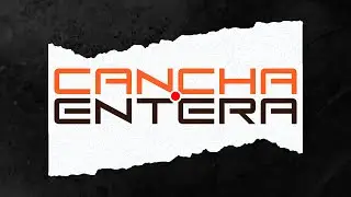 CANCHA ENTERA - JUEVES 24 DE JULIO