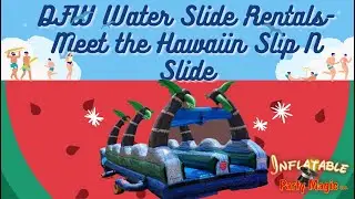 Slip N Slide Water Slide Rentals DFW Texas
