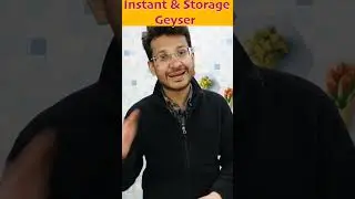 DIFFERENCE BETWEEN INSTANT GEYSER AND STORAGE GEYSER IN 60 SECONDS #geyser #information