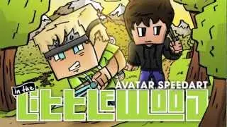 Minecraft Avatar Speedart - InTheLittleWood & SoTotallyToby