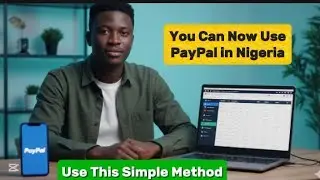 PayPal Now in Nigeria. How to Connect Your PayPal to Paga.