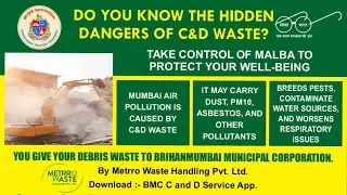 MUMBAI BMC CONSTRUCTION AND DEMOLITION WASTE / DEBRIS ON CALL SERVICE / C WARD AWARENESS VIDEO