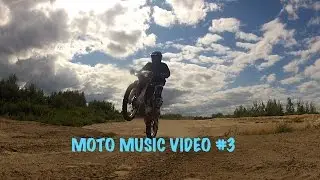 Moto Music Video #3