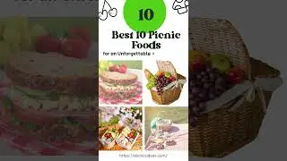 Best 10 picnic food ideas