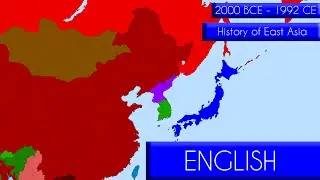 The History of East Asia - 4000 years
