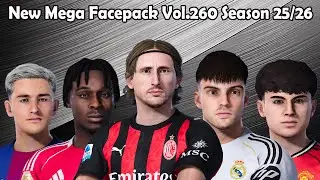 Новый Mega Facepack Vol.260 Сезон 25/26 &mdash; PES 2021 и Football Life 2025