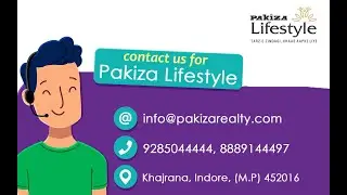 Pakiza Lifestyle Township in Indore.