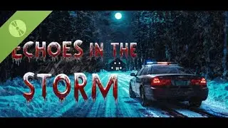 Echoes in the Storm [Demo]