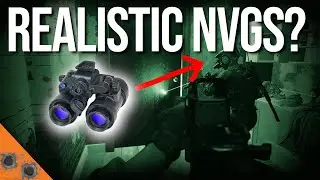 Are These the Most Realistic NVG's in a Tactical Game?