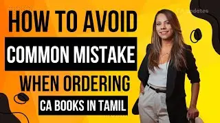 How to Avoid Common Mistakes When Ordering CA books in Tamil | CA updates