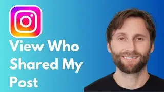 How to See Who Shared My Post on Instagram [Full Guide 2026]