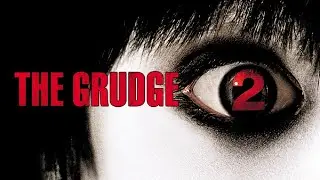 The Grudge 2 (2006) | Behind the Scenes