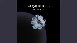 Ya Qalbi Toub (feat. Houcine Toulali)