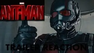 Ant Man Trailer Reaction