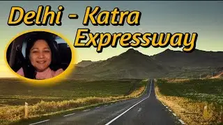 Delhi Amritsar Katra Expressway, दिल्ली-अमृतसर-कटरा एक्सप्रेसवे, Vaishnodevi Construction Update