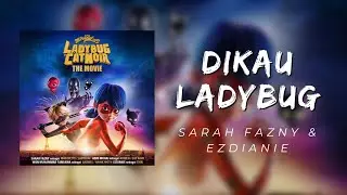 Miraculous : Ladybug & Cat Noir, The Movie | You Are Ladybug - Marinette & Tikki | Malay Version