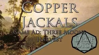 Copper Jackals Game Ad: Three Moons Harvest
