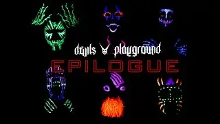 Devil's Playground - Epilogue (official video)