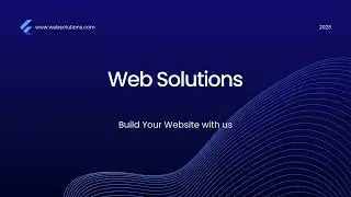 Web Solution &ndash; Empowering Businesses Through Digital Presence