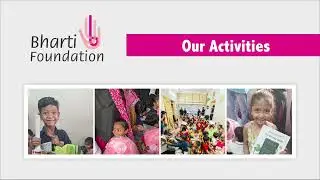 Bharti Foundation Intro Film