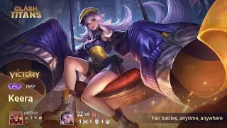 New Season! New skin! Same old Keera || Clash of Titans Gameplay