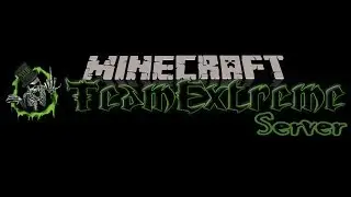 Minecraft - Exploring The TEAM EXTREME Server