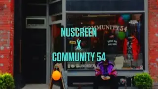 Nuscreen x Community54