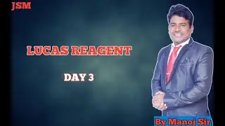 LUCAS REAGENT (Hindi) || By Manoj sir #lucasreagent #jsmtutorialsiit