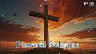 Piosenki Religijne dla Rodzin &ndash; Modlitwa i Śpiew w Domu