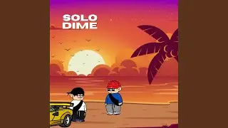 Solo Dime
