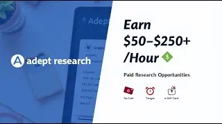 Adept Research Paid Studies: Earn $50&ndash;$250+ Per Hour