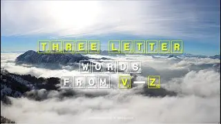 3 Letter Scrabble Words Starting V to Z
