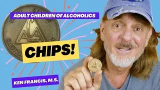 Adult Children of Alcoholics Fellowship:  The ACA Chip (Looking at Both Sides of the Coin)