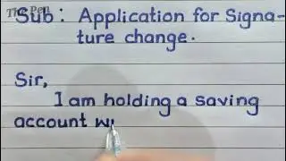 Write application on signature change in bank account in English #thepen9774 #application