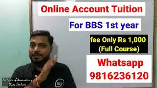 BBS 1st year Online Account Tuition 2080 batch