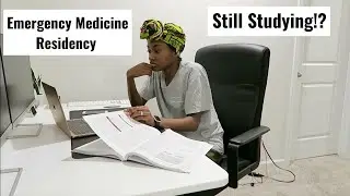 Finding Time to Study During Residency!? | A Week in the Life of an Emergency Medicine Resident