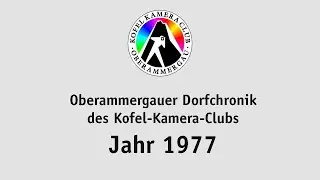 Oberammergauer Ortschronik 1977