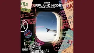 Airplane Mode (feat. Speedsta)