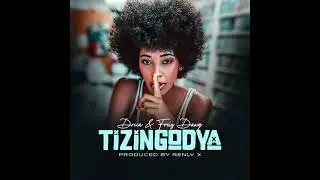Drica x Freiz Dawg_-_TIZINGODYA.Prod by Renly_X(Official music audio)