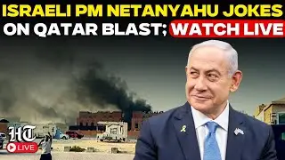 Netanyahu LIVE: Israeli PM Jokes About Qatar Blast That Targeted Hamas Leaders | US Embassy | Doha