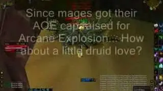 Hitting the Druid AOE damage cap.