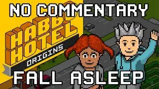 Habbo Hotel: Origins Fall Asleep Relaxing No Commentary Longplay in 2026 Part 1