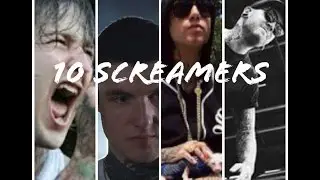 TOP 10 SCREAMERS