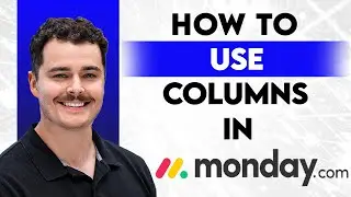 Как использовать столбцы на Monday.com [Руководство 2026 года]
