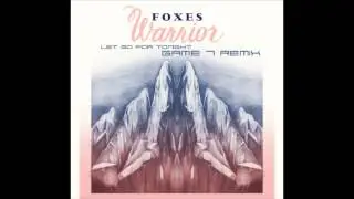 Foxes- Let Go For Tonight (Game 7 Remix)