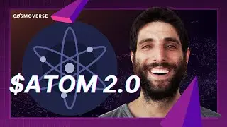 What is $ATOM 2.0? - explained by Cosmos Co-Founder Ethan Buchman