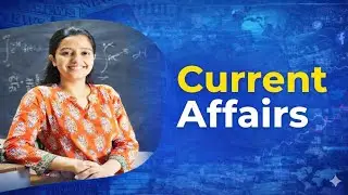Complete Current Affairs Weekly Recap:  | Important News for All Exams| #bpsc #upsc #currentaffairs 