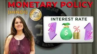 Monetary Policy (Hindi) by Vidhi Kalra