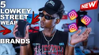 LOWKEY BRANDS YOU MUST KNOW