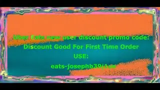 Uber Eats First Time User New Sign Up Promo Discount Code